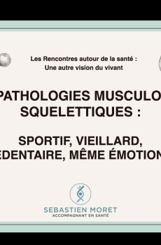 Pathologies musculo-squelettiques : sportif, vieillard, sédentaire : même émotion ?